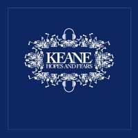 Keane - Hopes And Fears (Virtual Surround - FLAC) [ADHDerby]