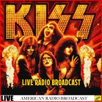 Kiss – Kiss Live Radio Broadcasts (2019)[320Kbps]eNJoY-iT