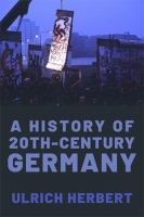 [ DevCourseWeb ] A History of Twentieth-Century Germany (PDF)
