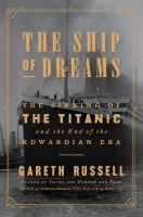 Gareth Russell - The Ship of Dreams. BigJ0554.epub