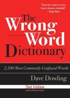 The Wrong Word Dictionary by Dave Dowling (.ePUB) The Wrong Word Dictionary by Dave Dowling (.ePUB)