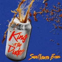 Sunflower Bean - King of the Dudes(2019)