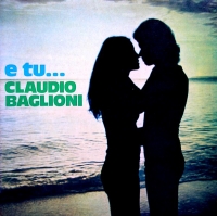 Claudio Baglioni - E Tu......1974.iDN_CreW