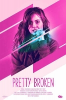 Pretty Broken 2019 HDRip XviD AC3-EVO[TGx]