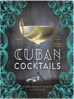 Cuban Cocktails: 100 Classic and Modern Drinks-Ravi DeRossi(ePUB)