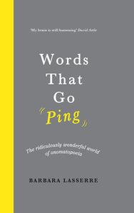 Words That Go Ping by Barbara Lasserre (.epub) Words That Go Ping by Barbara Lasserre (.epub)
