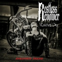 Restless Revolver - Running Dry 2019ak Restless Revolver - Running Dry 2019ak