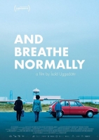 And Breathe Normally (2018) 720p WEBRip 850MB - MkvCage