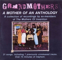 Grandmothers - A Mother Of An Anthology (1993) [EAC-FLAC]