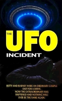 The UFO Incident [1975 - USA] history