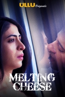 (Adult) Melting Cheese (2019) Web Series Hindi 720p HDRip ESubs (Adult) Melting Cheese (2019) Web Series Hindi 720p HDRip ESubs