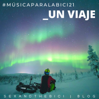 Musica para la bici 21 - Un Viaje