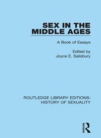 Sex in the Middle Ages - A Book of Essays Sex in the Middle Ages - A Book of Essays