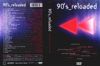 90's_reloaded - The Decade Of Dancefloor [2003] DVD9