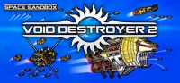 Void Destroyer 2 v02.12.2018 Void Destroyer 2 v02.12.2018