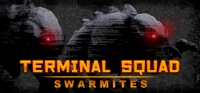 Terminal squad: Swarmites Terminal squad: Swarmites