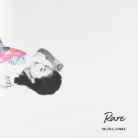 Selena Gomez - Rare (2020) [320 KBPS]