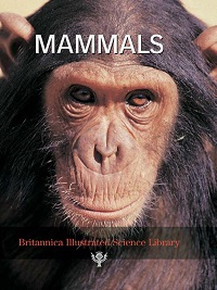 Britannica Illustrated Science Library - Mammals
