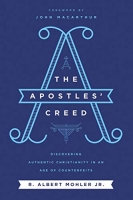 The Apostles' Creed: Discovering Authentic Christianity - Mohler epub/mobi