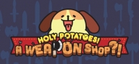 Holy Potatoes! A Weapon Shop?! v1.1.5