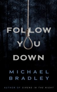 Follow You Down - Michael Bradley [EN EPUB] [ebook] [ps]