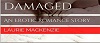 Damaged - An Erotic Romance Story