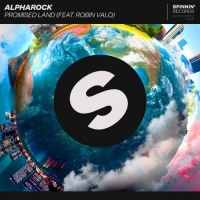 Alpharock - Promised Land (feat. Robin Valo) [320 Kbps] [2018][EDM RG]