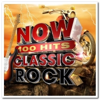 VA - Now 100 Hits Classic Rock (6CD) (2019) [FLAC] [DJ]