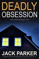 Deadly Obsession - Jack Parker [EN EPUB] [ebook] [ps]
