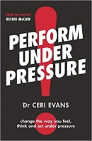 Perform Under Pressure - [BookFlare]