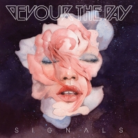 Devour the Day - Signals  [2018] [320 KBPS][Pradyutvam]