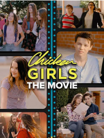 Chicken Girls The Movie (2018) 720p WEB-DL X264 Solar