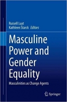 [ FreeCourseWeb ] Masculine Power and Gender Equality- Masculinities as Change Agents
