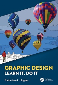 Graphic Design - Learn It, Do It Graphic Design - Learn It, Do It