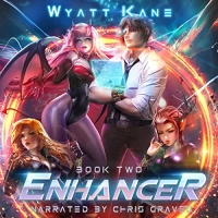 Enhancer 2 - Wyatt Kane - 2018 (Sci-Fi) [Audiobook] (miok) [WWRG]