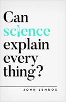 Can Science Explain Everything? - John Lennox  epub/mobi