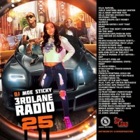 DJ Moe Sticky - 3rdlane Radio 25
