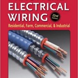 Practical Electrical Wiring: Residential, Farm, Commercial, and Industrial, 22nd Edition