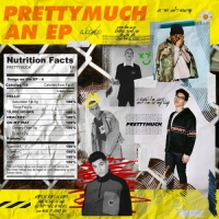 PRETTYMUCH – PRETTYMUCH an EP (2018) Mp3 Album with Lyrics (320kbps Quality)