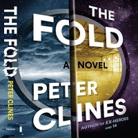 The Fold - Peter Clines - 2015 (Sci-Fi) [Audiobook] (miok) [WWRG]
