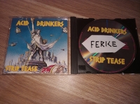 Acid_Drinkers_-_Strip_Tease-(MMPCD0001)-CD-1992-FERiCE - [ ANT ]