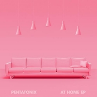 Pentatonix - At Home (2020) Mp3 320kbps Album [PMEDIA] ️
