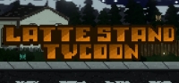 Latte Stand Tycoon Latte Stand Tycoon
