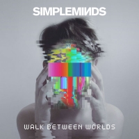 Simple Minds - Walk Between Worlds (2018) [24-44.1 FLAC]