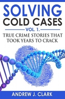Solving Cold Cases by Andrew J. Clark (.ePUB)(.AZW3)(.MOBI)
