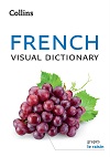 Collins French Visual Dictionary Collins French Visual Dictionary