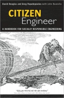 Citizen Engineer A Handbook for Socially Responsible Engineering~tqw~ darksiderg Citizen Engineer A Handbook for Socially Responsible Engineering~tqw~ darksiderg