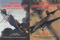 Soviet Combat Aircraft of the WWII Soviet Combat Aircraft of the WWII