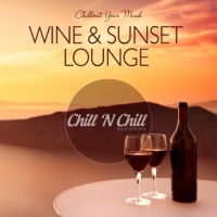 VA - Wine & Sunset Lounge: Chillout Your Mind (2020) MP3 [320 kbps]