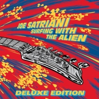 Joe Satriani - Surfing with the Alien (Remastered Deluxe Edition) [2020]